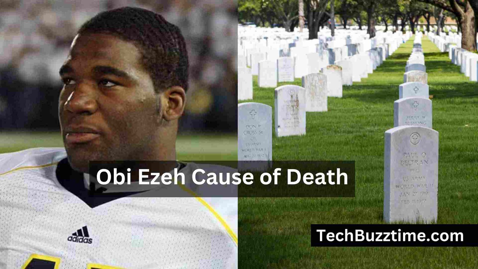 Obi Ezeh Cause of Death