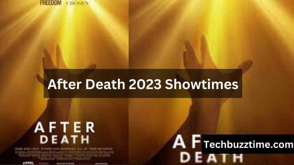 After Death 2023 Showtimes